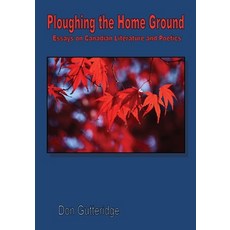 (영문도서) Ploughing the Home Ground Paperback, Quodsermo Publishing, English, 9781989786598