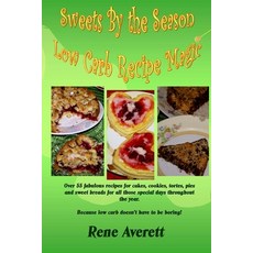 (영문도서) Sweets by the Season Paperback, Pynhavyn Press, English, 9781942622031