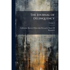 (영문도서)The Journal of Delinquency; Volume 5 Paperback, Nabu Press, English, 9781145287372