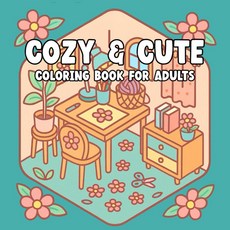 Majosta Cozy Corner Coloring Book For Adults: Bold and Easy Relaxing Illustrations to Color Hygge, Majosta Cozy Corner Coloring B