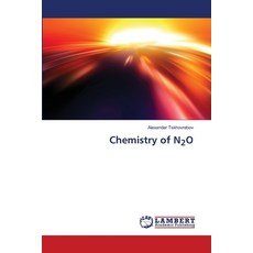 (영문도서)Chemistry of N2O Paperback, LAP Lambert Academic Publis..., English, 9786209362941