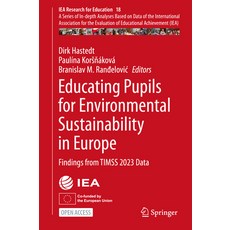(영문도서)Educating Pupils for Environmental Sustainability in Europe: Findings from Timss... Hardcover, Springer, English, 9783032147240