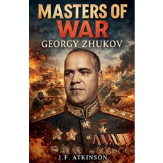 (英文圖書)Masters of War: Georgy Zhukov 平裝版, J.F. Publishing, 英文