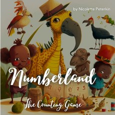 (영문도서) Numberland: The Counting Game Paperback, Nicolette Peterkin, English, 9789769701915