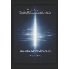 (영문도서)A Practice Companion to The Art and Craft of Governance and Leadership: Working... Paperback, Independently Published, English, 9798245395883