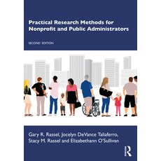 (영문도서)Practical Research Methods for Nonprofit and Public Administrators Paperback, Routledge, English, 9781032152035 Routledge, English, 9781032152035