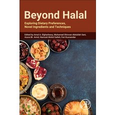 (영문도서)Beyond Halal: Exploring Dietary Preferences Novel Ingredients and Techniques Paperback, Academic Press, English, 9780443300585
