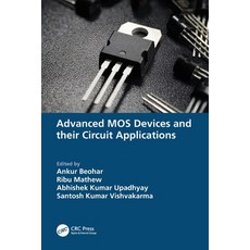 (英文圖書)Advanced MOS Devices and their Circuit Applications 平裝版, CRC Press, 英文