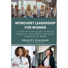 (英文圖書)Introvert Leadership for Women: A Step-By-Step Guide to Build Visibility Influe... 平裝版, No Fluff Publishing, 英文