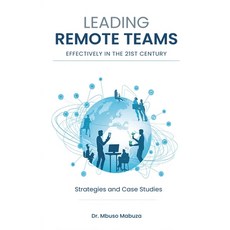 (영문도서)Leading Remote Teams in the 21st Century Paperback, Lekwandza Media, English, 9798233190919