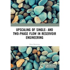 (영문도서) Upscaling of Single- And Two-Phase Flow in Reservoir Engineering Paperback, CRC Press, English, 9780367767440