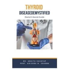 (영문도서) Thyroid Disease Demystified: Doctor's Secret Guide Paperback, Virtued Press, English, 9798223948575