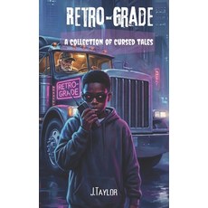(英文圖書)Retro-Grade: A Collection of Cursed Tales 平裝版, Independently Published, 英文