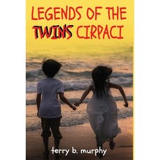 (영문도서) Legends of the Twins Cirpaci Hardcover, Gatekeeper Press, English, 9781662917707