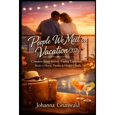 (英文圖書)People We Meet on Vacation (2026): Complete Film Review Ending Explained Book v... 平裝版, Independently Published, 英文