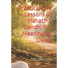 (英文圖書)Practical Life Lessons of Mahatma Gandhi For Meaningful Living 平裝版, Independently Published, 英文