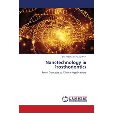 (영문도서)Nanotechnology in Prosthodontics Paperback, LAP Lambert Academic Publis..., English, 9786207995578