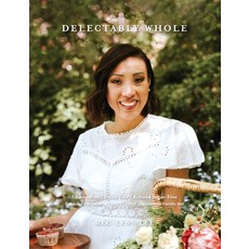 Delectably Whole Paperback, Gold-Crested Press