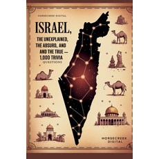 (英文圖書)Israel: The Unexplained The Absurd and The True - 1 000 Trivia Questions 平裝版, Independently Published, 英文