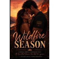 (영문도서)Wildfire Season Paperback, Independently Published, English, 9798199649087