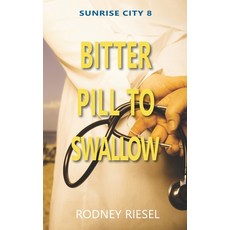 (英文圖書)Bitter Pill to Swallow 平裝版, Independently Published, 英文
