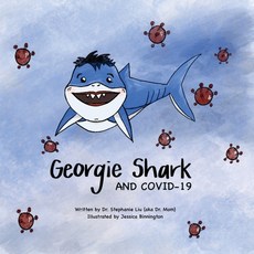 Georgie Shark and Covid-19 Paperback, Pagemaster Publishing, English, 9781773542454