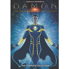 (영문도서) Damon: And the Elements of the Universe: The Complete Collection Paperback, Independently Published, English, 9798393869038