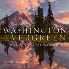 (영문도서) Washington Evergreen: Land of Natural Wonders Hardcover, Timber Press (OR), English, 9781643261409