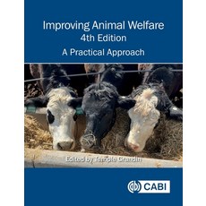 (영문도서)Improving Animal Welfare: A Practical Approach Paperback, Cab International, English, 9781836990260 Cab International, English, 9781836990260
