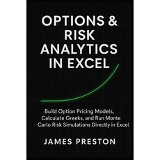 (英文圖書)Options & Risk Analytics in Excel: Pricing Models Greeks and Monte Carlo Simul... 平裝版, Independently Published, 英文