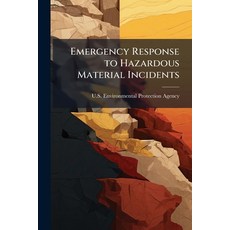 (영문도서)Emergency Response to Hazardous Material Incidents Paperback, Hutson Street Press, English, 9781025150635