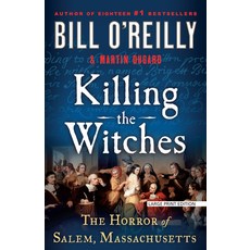(영문도서) Killing the Witches: The Horror of Salem Massachusetts Paperback, Large Print Press, English, 9781420520217