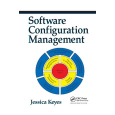 (英文圖書)Software Configuration Management 平裝版, Auerbach Publications, 英文