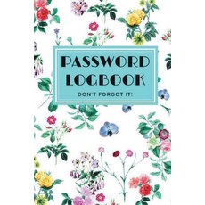 (영문도서) Password Logbook: Don't Forget Shit! Password Book Organizer with Tabs for All Your Passwords Paperback, Createspace Independent Pub..., English, 9781724392640