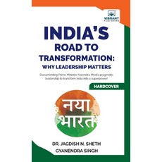 (영문도서) India's Road to Transformation: Why Leadership Matters Hardcover, Vibrant Publishers, English, 9781636512280
