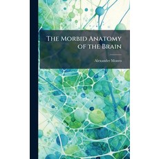 (英文圖書)The Morbid Anatomy of the Brain 精裝版, Hutson Street Press, 英文
