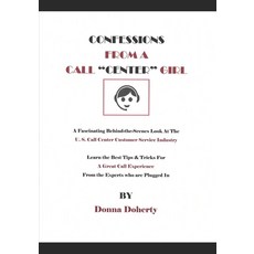 (영문도서) Confessions from a Call "Center" Girl Paperback, Independently Published, English, 9781679285820