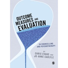 (영문도서) Outcome Measures and Evaluation in Counselling and Psychotherapy Paperback, Sage Publishing Ltd, English, 9781473906730