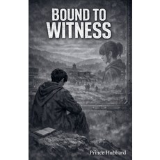 (영문도서)Bound to Witness Paperback, Duke, English, 9798233610332