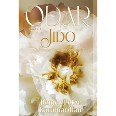 (영문도서) Odar: Jido A Journey Through Community Hardcover, Denice Karamardian, English, 9798990098213