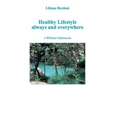(영문도서) Healthy Lifestyle always and everywhere Paperback, Youcanprint, English, 9791222778419