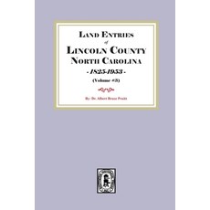 (英文圖書)Land Entries of Lincoln County North Carolina 1798-1825. (Volume #3) 平裝版, Southern Historical Press, 英文, 平裝本