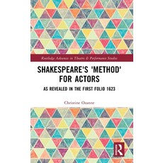 (英文圖書)Shakespeare's 'Method' for Actors: As Revealed in the First Folio 1623 精裝版, Routledge, 英文