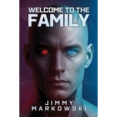 (英文圖書)Welcome to the Family 平裝版, Jimmy Markowski, 英文