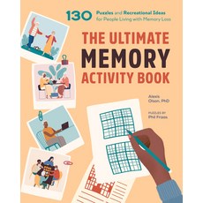 The Ultimate Memory Activity Book: 130 Puzzles and Recreational Ideas for People Living with Memory ... Paperback, Rockridge Press, English, 9781647397258
