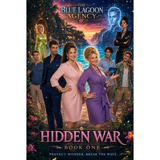 (영문도서)The Blue Lagoon Agency: The Hidden War Paperback, Independently Published, English, 9798184875927