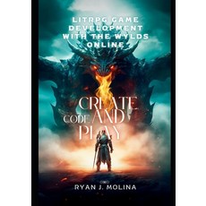 (英文圖書)LitRPG Game Development with The Wylds Online: Create Code and Play 平裝版, Independently Published, 英文