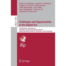 (영문도서) Challenges and Opportunities in the Digital Era: 17th Ifip Wg 6.11 Conference on E-Business ... Paperback, Springer, English, 9783030021306