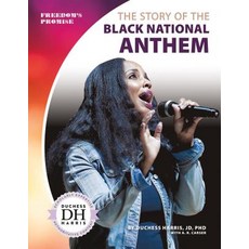The Story of the Black National Anthem Library Binding, Abdo Publishing, English, 9781532117763