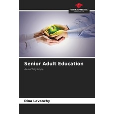 (英文圖書)Senior Adult Education 平裝版, Our Knowledge Publishing, 英文